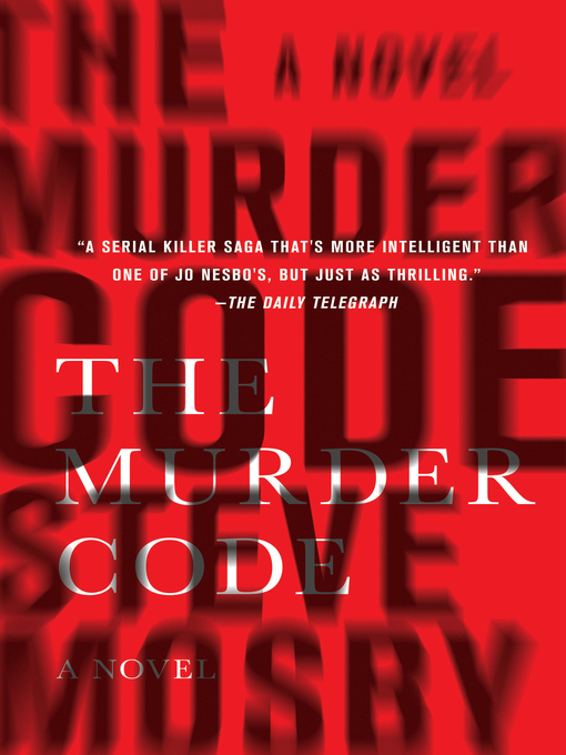 Title details for Murder Code by Steve Mosby - Available